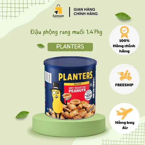 Đậu Phộng Rang Muối Planters 1.47kg - Snack Giòn Bùi, Healthy, Nguyên Chất Mỹ, Snack Ăn Vặt Thơm Ngon