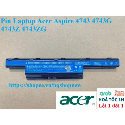 [Pin zin] Pin Laptop Acer Aspire 4743 4743G 4743Z 4743ZG PHỤ KIỆN LAPTOP
