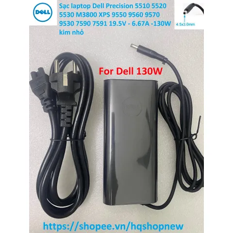 [Sạc zin] Sạc laptop Dell Precision 5510 5520 5530 M3800 XPS 9550 9560 9570 9530 7590 7591 19.5V - 6.67A -130W kim nhỏ P