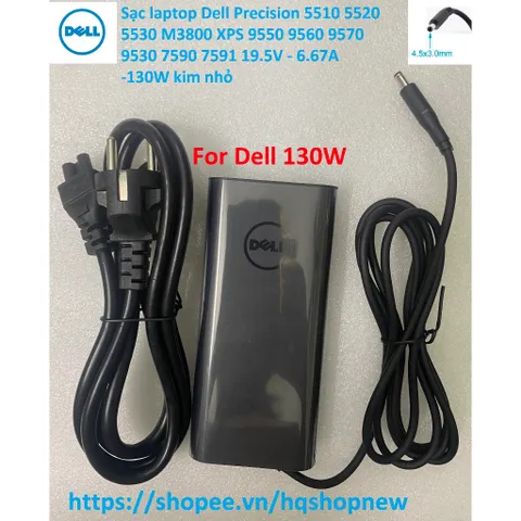[Sạc zin] Sạc laptop Dell Precision 5510 5520 5530 M3800 XPS 9550 9560 9570 9530 7590 7591 19.5V - 6.67A -130W kim nhỏ P