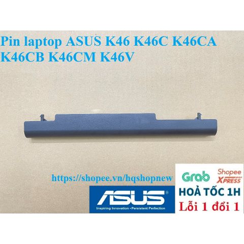 Pin Laptop Asus K46 K46C K46CA K46CB K46CM K46V 4 Cell Đen - Phụ Kiện Laptop Chính Hãng, Bảo Hành 100%