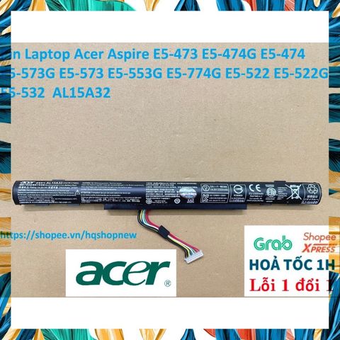 Pin Laptop Acer Aspire AL15A32 cho E5-473, E5-474G, E5-573G, E5-553G - Hàng mới chính hãng, bảo hành 100%