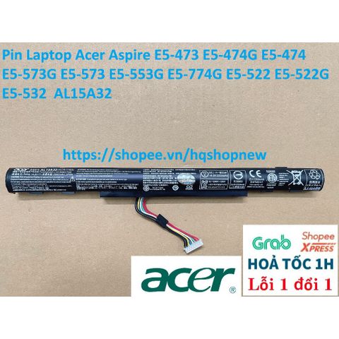 Pin Laptop Acer Aspire AL15A32 cho E5-473, E5-474G, E5-573G, E5-553G - Hàng mới chính hãng, bảo hành 100%