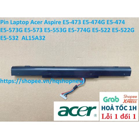Pin Laptop Acer Aspire AL15A32 cho E5-473, E5-474G, E5-573G, E5-553G - Hàng mới chính hãng, bảo hành 100%
