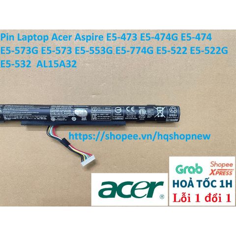 Pin Laptop Acer Aspire AL15A32 cho E5-473, E5-474G, E5-573G, E5-553G - Hàng mới chính hãng, bảo hành 100%