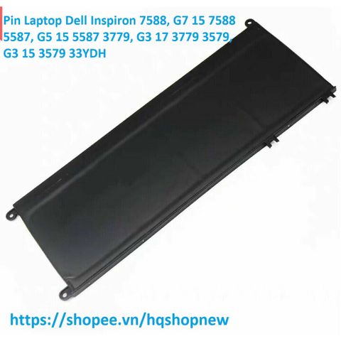 Pin Laptop Dell Inspiron 7588, G7 15 7588, G5 15 5587, G3 15 3579, 33YDH - Pin Chính Hãng, Thời Gian Sử Dụng Lâu, Phụ Kiện Laptop UY TÍN