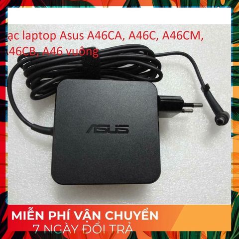 [Sạc zin]Sạc laptop Asus A46CA, A46C, A46CM, A46CB, A46 PHỤ KIỆN LAPTOP