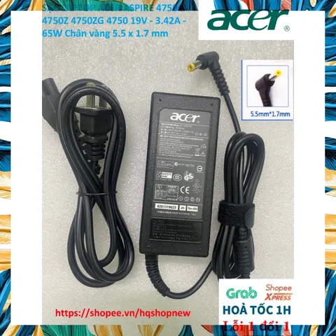 [Sạc zin] SẠC LAPTOP ACER ASPIRE 4750G 4750Z 4750ZG 4750 19V - 3.42A - 65W Chân vàng 5.5 x 1.7 mm PHỤ KIỆN LAPTOP