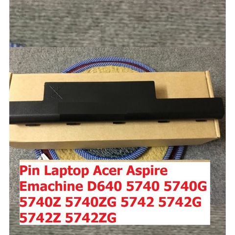 Pin Laptop Acer Aspire 5742 5742G 5742Z 5742ZG 5749 Emachine D640 6 Cell - Phụ Kiện Mới 100% Chính Hãng Bảo Hành Nhanh Chóng