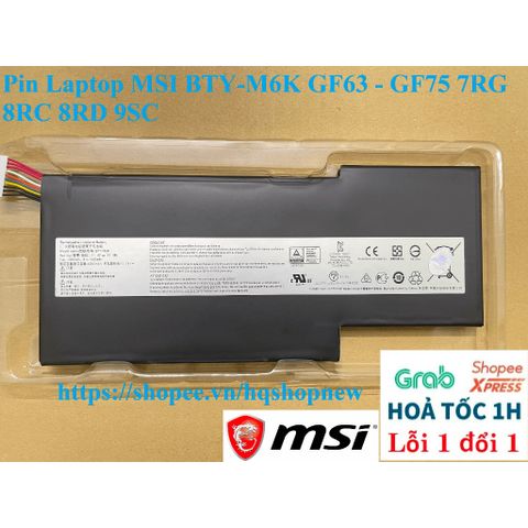 Pin Laptop Chính Hãng MSI BTY-M6K cho GF63, GF75 7RG, 8RC, 8RD, 9SC - Dung lượng 4500mAh, Bảo hành 6 tháng