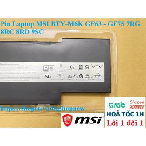 Pin Laptop Chính Hãng MSI BTY-M6K cho GF63, GF75 7RG, 8RC, 8RD, 9SC - Dung lượng 4500mAh, Bảo hành 6 tháng