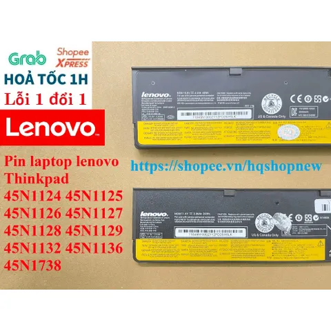[Pin zin] Pin laptop lenovo Thinkpad 45N1124 45N1125 45N1126 45N1127 45N1128 45N1129 45N1132 45N1136 45N1738 PHỤ KIỆN LA