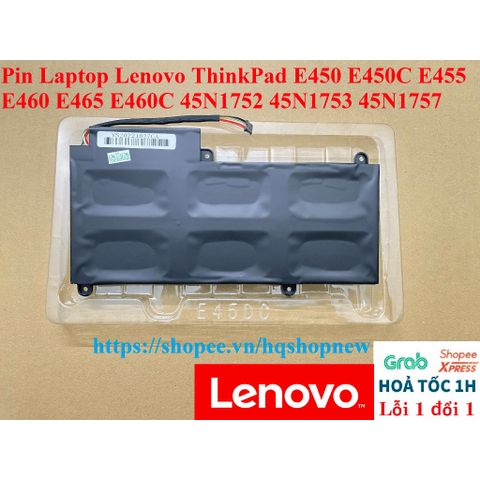 Pin Laptop Lenovo ThinkPad E450 E450C E455 E460 E465 E460C 45N1752 45N1753 45N1757 - Pin Chính Hãng 100% Bảo Hành Đổi Mới