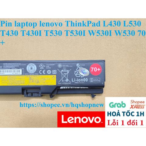 [Pin zin] Pin laptop lenovo ThinkPad L430 L530 T430 T430I T530 T530I W530I W530 70+ PHỤ KIỆN LAPTOP