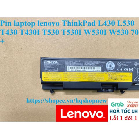 [Pin zin] Pin laptop lenovo ThinkPad L430 L530 T430 T430I T530 T530I W530I W530 70+ PHỤ KIỆN LAPTOP
