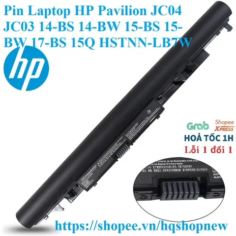 [PIN ZIN] Pin Laptop HP Pavilion JC04 JC03 14-BS 14-BW 15-BS 15-BW 17-BS 15Q 240 245 250 255 - G6 HSTNN-LB7W PHỤ KIỆN LA