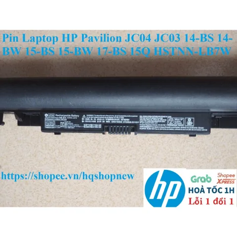 [PIN ZIN] Pin Laptop HP Pavilion JC04 JC03 14-BS 14-BW 15-BS 15-BW 17-BS 15Q 240 245 250 255 - G6 HSTNN-LB7W PHỤ KIỆN LA