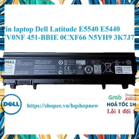 [Pin zin] Pin laptop Dell Latitude E5540 E5440 VV0NF 451-BBIE 0CXF66 N5YH9 3K7J7 Pin Zin PHỤ KIỆN LAPTOP
