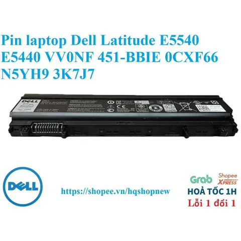 [Pin zin] Pin laptop Dell Latitude E5540 E5440 VV0NF 451-BBIE 0CXF66 N5YH9 3K7J7 Pin Zin PHỤ KIỆN LAPTOP