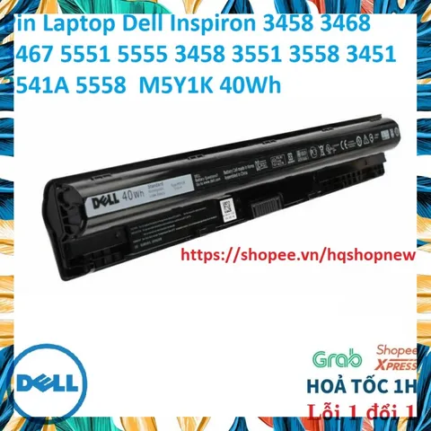 [Pin zin] Pin Laptop Dell Inspiron 3458 3468 3467 5551 5555 3458 3551 3558 3451 3541A 5558  M5Y1K 40Wh PHỤ KIỆN LAPTOP
