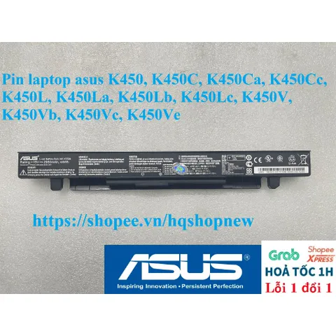 [Pin zin] Pin laptop asus K450, K450C, K450Ca, K450Cc, K450L, K450La, K450Lb, K450Lc, K450V, K450Vb, K450Vc, K450Ve PHỤ
