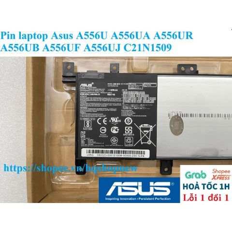 Pin Laptop Asus A556U A556UA A556UR A556UB A556UF A556UJ C21N1509 - Pin Chính Hãng, Mới 100%, Bảo Hành Đổi Mới 100%