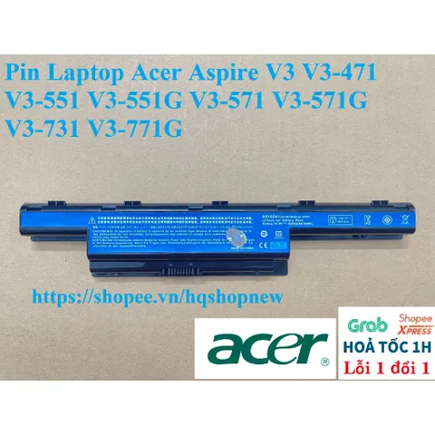 [Pin zin] Pin Laptop Acer Aspire V3 V3-471 V3-551 V3-551G V3-571 V3-571G V3-731 V3-771G PHỤ KIỆN LAPTOP