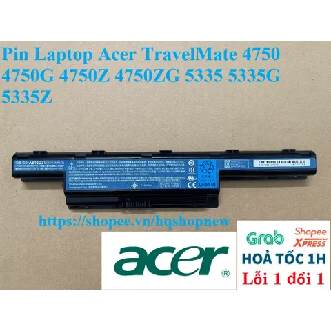 [ Pin zin ] Pin Laptop Acer TravelMate 4750 4750G 4750Z 4750ZG 5335 5335G 5335Z PHỤ KIỆN LAPTOP