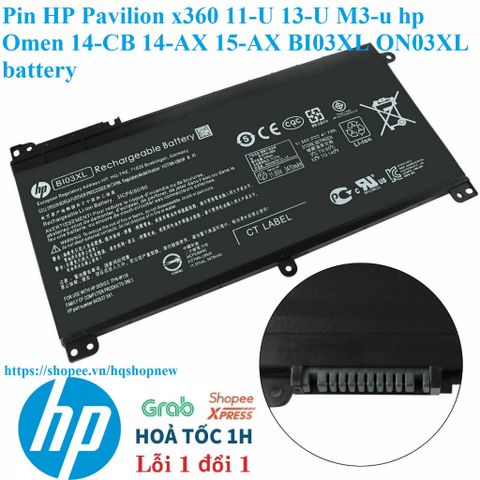 Pin Laptop HP Pavilion x360 11-U 13-U M3-u Omen 14-CB 14-AX 15-AX BI03XL ON03XL - Pin Li-ion 3 Cell Chính Hãng, Bảo Hành 6 Tháng