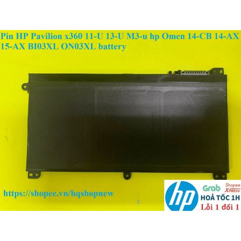 Pin Laptop HP Pavilion x360 11-U 13-U M3-u Omen 14-CB 14-AX 15-AX BI03XL ON03XL - Pin Li-ion 3 Cell Chính Hãng, Bảo Hành 6 Tháng