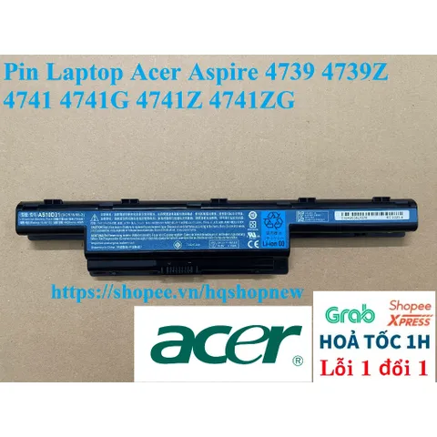 [ Pin zin ] Pin Laptop Acer Aspire 4739 4739Z 4741 4741G 4741Z 4741ZG PHỤ KIỆN LAPTOP