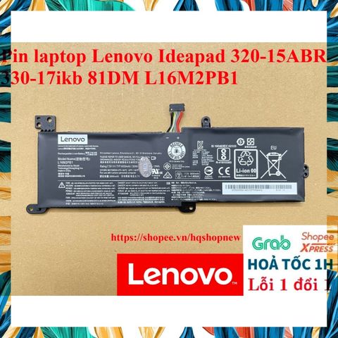Pin Laptop Chính Hãng Lenovo Ideapad 320-15ABR 330-17IKB 81DM L16M2PB1 - Pin Li-ion 7.56V 30Wh 3968mAh Tương Thích