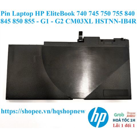 Pin Laptop HP EliteBook 740 745 750 755 840 845 850 855 - G1 G2 CM03XL HSTNN-IB4R - Pin Mới 100% Chất Lượng Cao