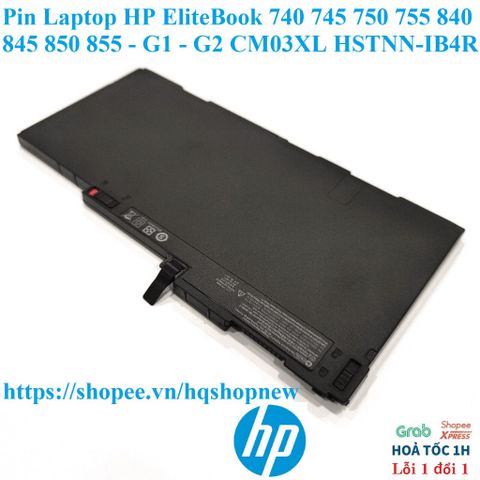 Pin Laptop HP EliteBook 740 745 750 755 840 845 850 855 - G1 G2 CM03XL HSTNN-IB4R - Pin Mới 100% Chất Lượng Cao