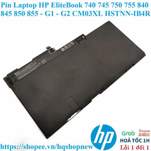 Pin Laptop HP EliteBook 740 745 750 755 840 845 850 855 - G1 G2 CM03XL HSTNN-IB4R - Pin Mới 100% Chất Lượng Cao