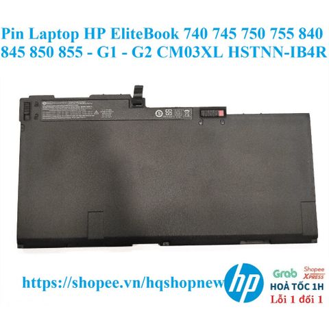 Pin Laptop HP EliteBook 740 745 750 755 840 845 850 855 - G1 G2 CM03XL HSTNN-IB4R - Pin Mới 100% Chất Lượng Cao
