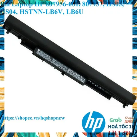 Pin Laptop HP 807956-001, 807957, HS03, HS04, HSTNN-LB6V, LB6U PHỤ KIỆN LAPTOP