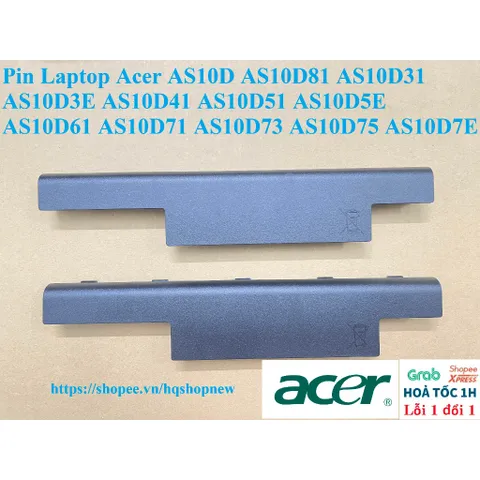 Pin Laptop Acer AS10D AS10D81 AS10D31 AS10D3E AS10D41 AS10D51 AS10D5E AS10D61 AS10D71 AS10D73 AS10D75 AS10D7E PHỤ KIỆN L