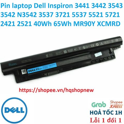 Pin laptop Dell Inspiron 3441 3442 3543 3542 N3542 3537 3721 5537 5521 5721 2421 2521 40Wh 65Wh MR90Y XCMRD PHỤ KIỆN LAP