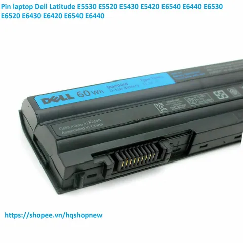 Pin laptop Dell Latitude E5530 E5520 E5430 E5420 E6540 E6440 E6530 E6520 E6430 E6420 PHỤ KIỆN LAPTOP
