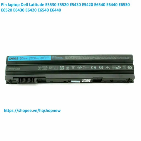 Pin laptop Dell Latitude E5530 E5520 E5430 E5420 E6540 E6440 E6530 E6520 E6430 E6420 PHỤ KIỆN LAPTOP