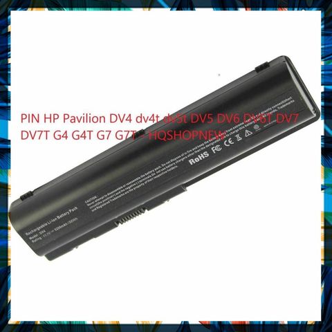 Pin Laptop HP Pavilion 6 Cell DV4 DV5 DV6 DV7 G4 G7 - Hàng Chính Hãng, Bảo Hành Đổi Mới 100%