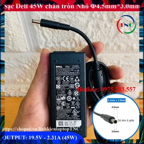 Sạc Laptop Dell 19.5V - 2.31A (45W) chân kim nhỏ Φ4.5 *3.0mm PHỤ KIỆN LAPTOP