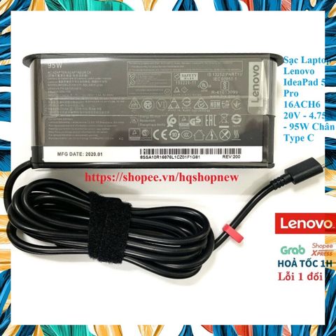 Sạc Laptop Lenovo IdeaPad 5 Pro 16ACH6 20V - 4.75A - 95W Chân Type C - Phụ Kiện An Toàn và Tiết Kiệm Năng Lượng