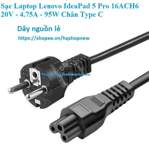 Sạc Laptop Lenovo IdeaPad 5 Pro 16ACH6 20V - 4.75A - 95W Chân Type C - Phụ Kiện An Toàn và Tiết Kiệm Năng Lượng