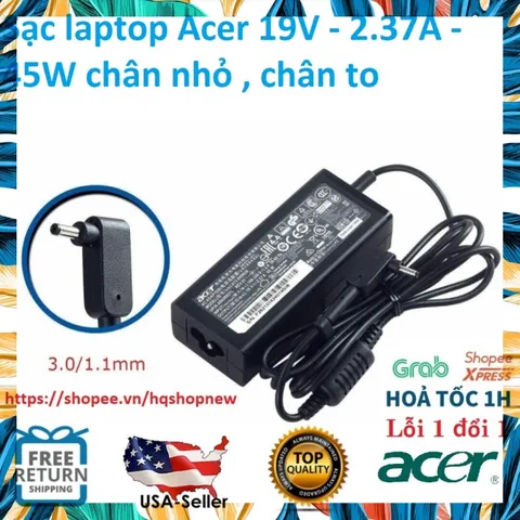 [Sạc zin] Sạc laptop Acer 19V - 2.37A - 45W chân nhỏ , chân to PHỤ KIỆN LAPTOP