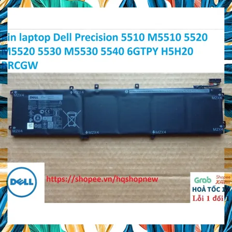Pin laptop Dell Precision 5510 M5510 5520 M5520 5530 M5530 5540 6GTPY H5H20 RRCGW PHỤ KIỆN LAPTOP