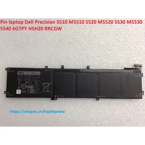 Pin laptop Dell Precision 5510 M5510 5520 M5520 5530 M5530 5540 6GTPY H5H20 RRCGW PHỤ KIỆN LAPTOP