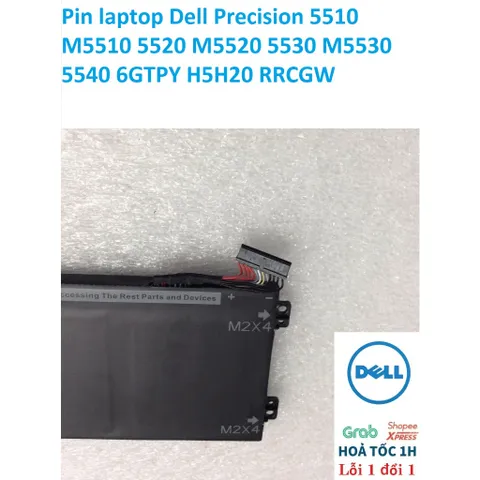 Pin laptop Dell Precision 5510 M5510 5520 M5520 5530 M5530 5540 6GTPY H5H20 RRCGW PHỤ KIỆN LAPTOP