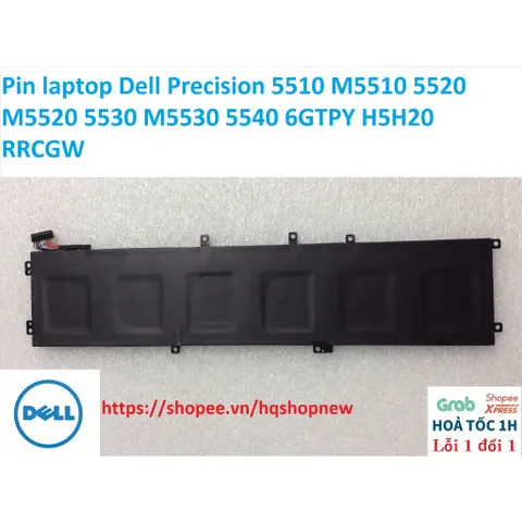 Pin laptop Dell Precision 5510 M5510 5520 M5520 5530 M5530 5540 6GTPY H5H20 RRCGW PHỤ KIỆN LAPTOP
